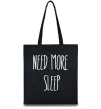 Еко-сумка NEED MORE SLEEP Чорний Еко-сумка NEED MORE SLEEP Чорний фото