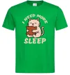 Мужская футболка NEED MORE SLEEP Зеленый фото