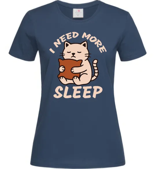 Жіноча футболка NEED MORE SLEEP Темно-синій фото