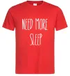 Мужская футболка NEED MORE SLEEP Красный фото