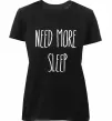 Жіноча преміум футболка NEED MORE SLEEP Чорний фото