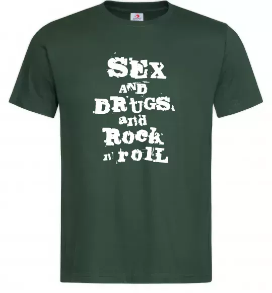 Мужская футболка SEX DRUGS ROCK N ROLL Темно-зеленый фото