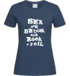 Жіноча футболка SEX DRUGS ROCK N ROLL Темно-синій фото
