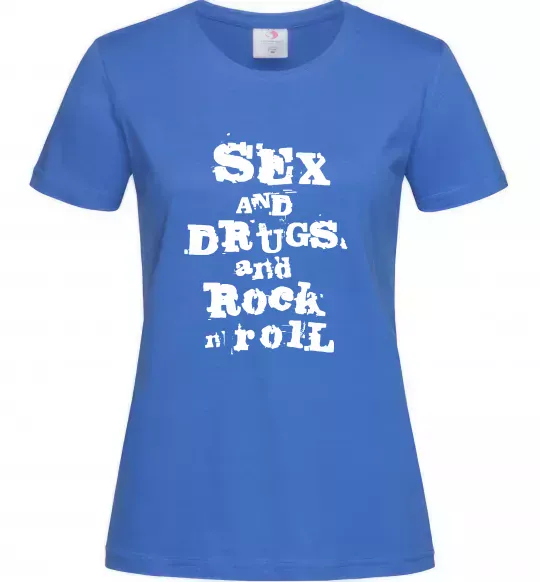 Жіноча футболка SEX DRUGS ROCK N ROLL Яскраво-синій фото