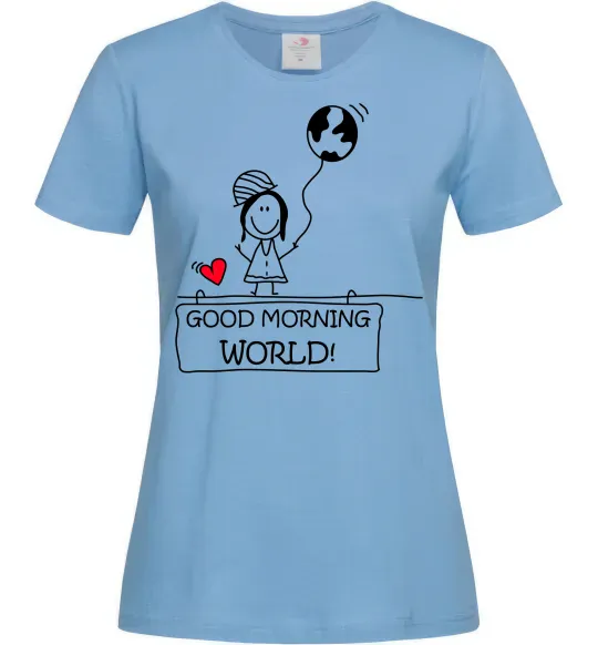 Жіноча футболка Good morning, world! Блакитний фото