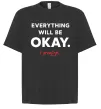 Футболка Оверсайз Everything will be okay Черный фото