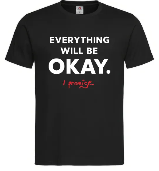 Чоловіча футболка Everything will be okay Чорний фото