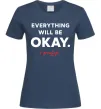 Жіноча футболка Everything will be okay Темно-синій фото