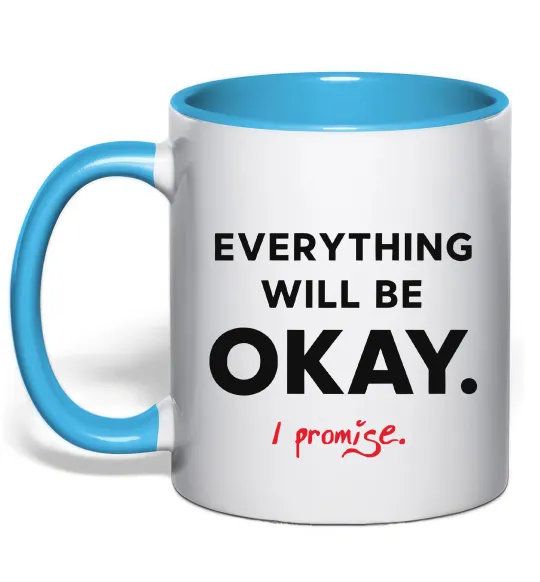 Чашка з кольоровою ручкою Everything will be okay Блакитний фото