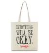 Эко-сумка EVERYTHING WILL BE OKAY Бежевый фото