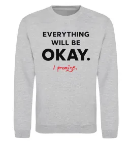 Свитшот Everything will be okay Серый меланж фото