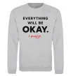 Світшот Everything will be okay Сірий меланж фото
