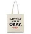 Эко-сумка Everything will be okay Бежевый фото