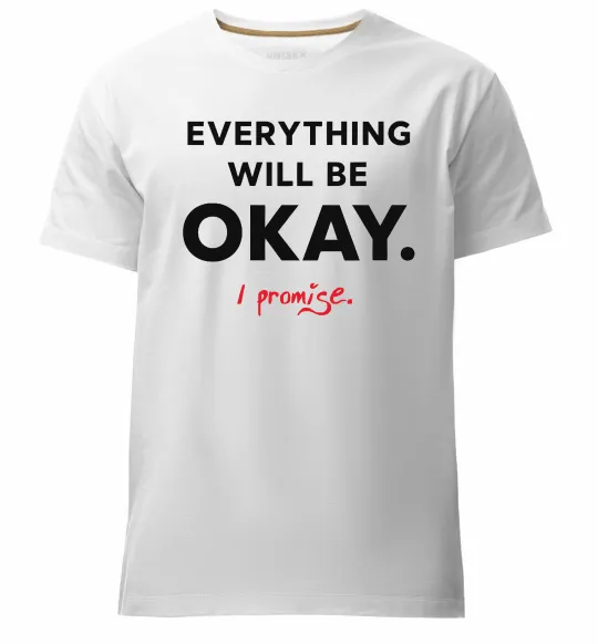 Мужская премиум футболка Everything will be okay Белый фото