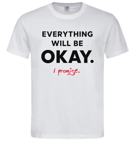 Чоловіча футболка Everything will be okay Білий фото