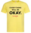 Чоловіча футболка Everything will be okay Лимонний фото