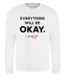 Свитшот Everything will be okay Белый фото