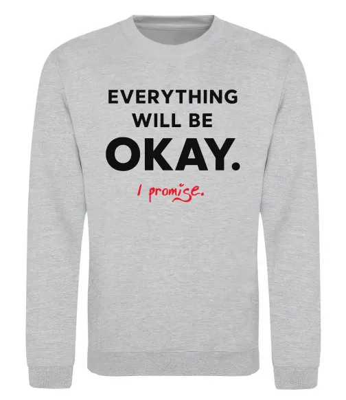 Свитшот Everything will be okay Серый меланж фото