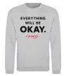 Свитшот Everything will be okay Серый меланж фото