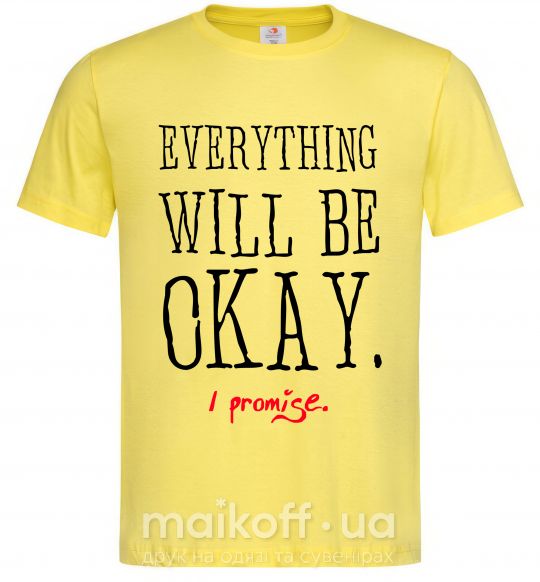 Чоловіча футболка EVERYTHING WILL BE OKAY Лимонний фото