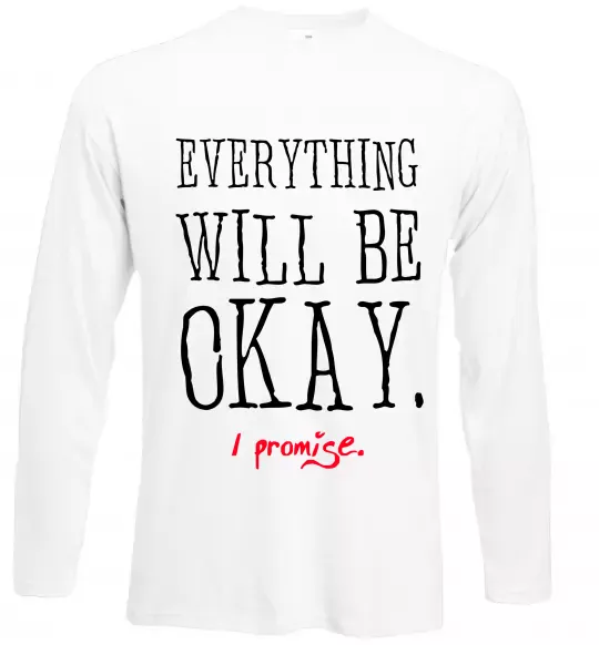 Лонгслив EVERYTHING WILL BE OKAY Белый фото