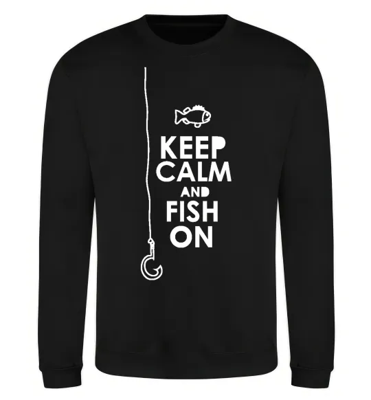 Свитшот Keep calm and fish on Черный фото