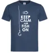 Мужская футболка Keep calm and fish on Темно-синий Мужская футболка Keep calm and fish on Темно-синий фото