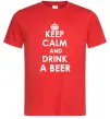 Мужская футболка KEEP CALM AND DRINK A BEER Красный Мужская футболка KEEP CALM AND DRINK A BEER Красный фото