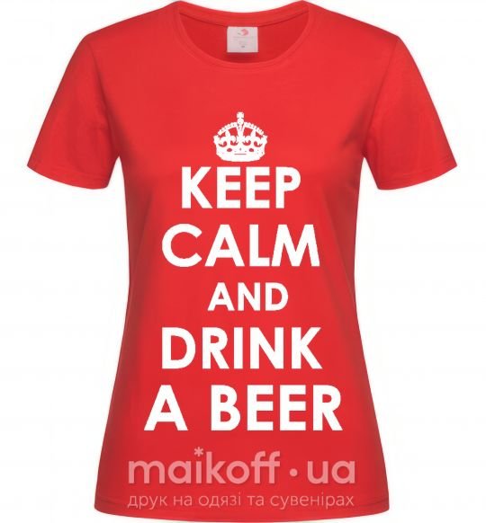 Жіноча футболка KEEP CALM AND DRINK A BEER Червоний фото