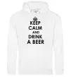 Мужская толстовка (худи) KEEP CALM AND DRINK A BEER Белый фото
