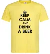 Мужская футболка KEEP CALM AND DRINK A BEER Лимонный Мужская футболка KEEP CALM AND DRINK A BEER Лимонный фото