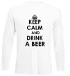 Лонгслив KEEP CALM AND DRINK A BEER Белый Лонгслив KEEP CALM AND DRINK A BEER Белый фото