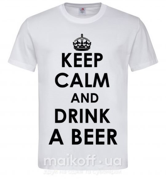 Чоловіча футболка KEEP CALM AND DRINK A BEER Білий фото