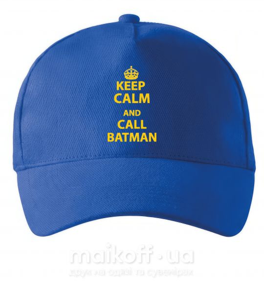 Кепка Keep calm and call a Batman Ярко-синий фото