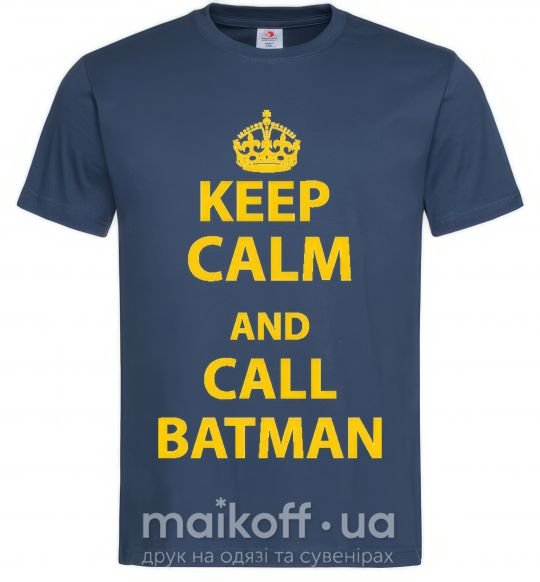 Чоловіча футболка Keep calm and call a Batman Темно-синій фото