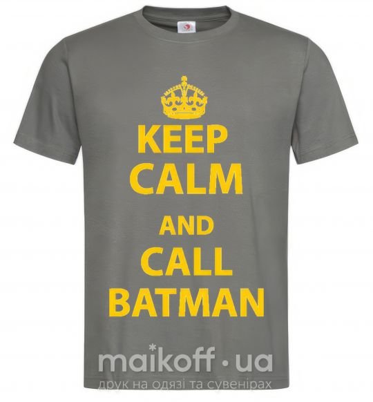 Чоловіча футболка Keep calm and call a Batman Графіт фото