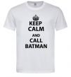 Мужская футболка Keep calm and call a Batman Белый фото