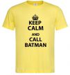 Мужская футболка Keep calm and call a Batman Лимонный фото