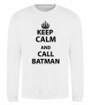 Свитшот Keep calm and call a Batman Белый фото