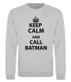 Свитшот Keep calm and call a Batman Серый меланж фото