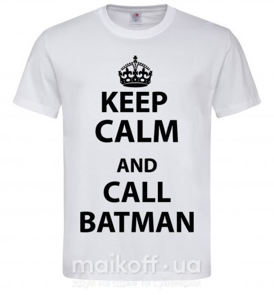 Чоловіча футболка Keep calm and call a Batman Білий фото