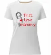 Женская премиум футболка FIRST TIME MOMMY Белый фото