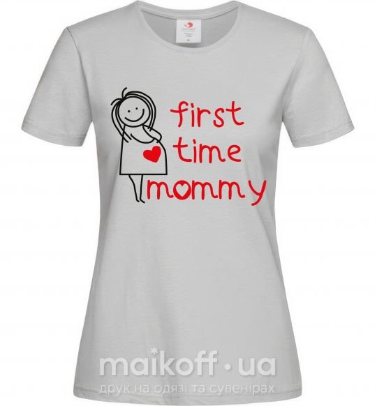 Жіноча футболка FIRST TIME MOMMY Сірий фото