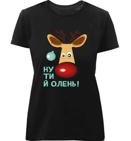 Женская премиум футболка Ну ти й олень! Черный фото
