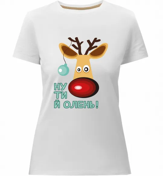 Женская премиум футболка Ну ти й олень! Белый фото