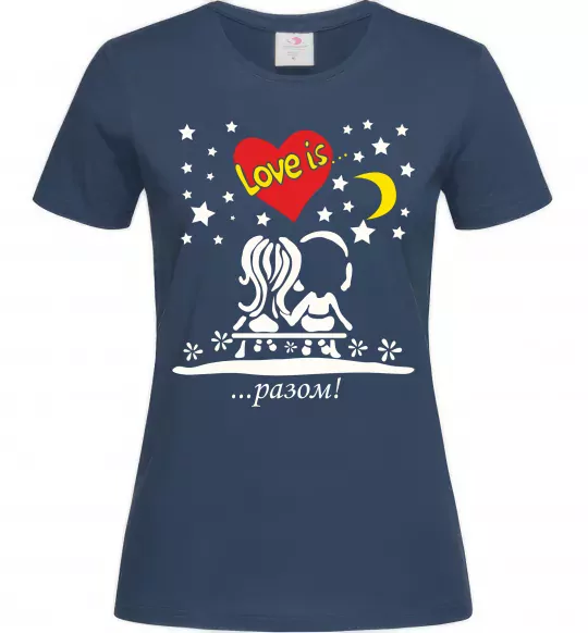 Жіноча футболка Love is...РАЗОМ Темно-синій фото