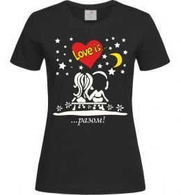 Женская футболка Love is...РАЗОМ