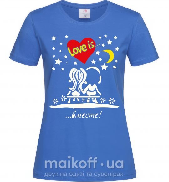 Жіноча футболка Love is...ВМЕСТЕ Яскраво-синій фото