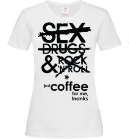 Жіноча футболка SEX, DRUGS AND ROCK'N-ROLL... Жіноча футболка SEX, DRUGS AND ROCK'N-ROLL...
