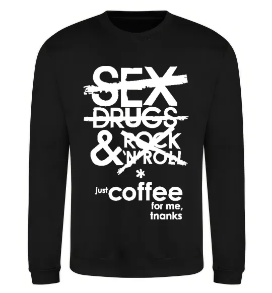 Свитшот SEX, DRUGS AND ROCK'N-ROLL... Черный фото